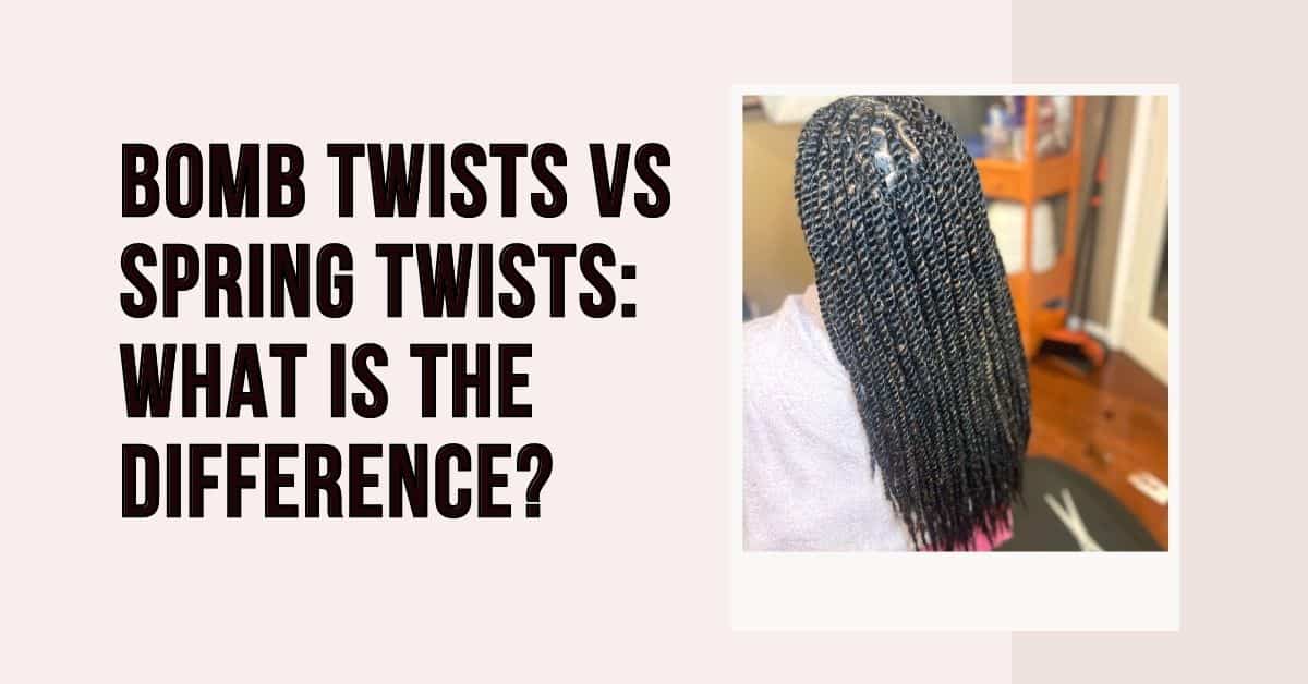Bomb Twists vs Spring Twists What is the Difference