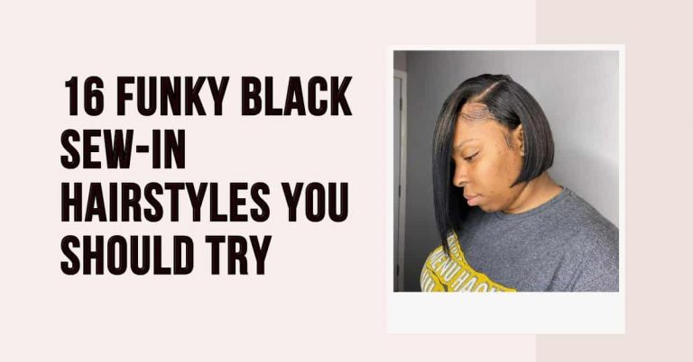 16 Funky Black Sew-In Hairstyles You Should Try