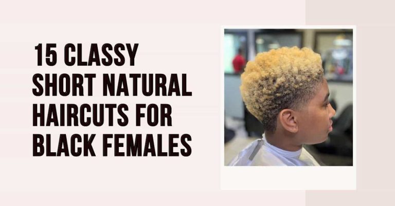 15 Low-Maintenance Short Natural Haircuts for Black Females