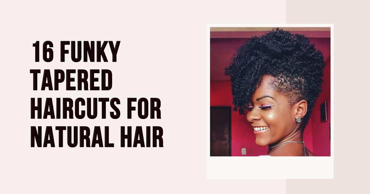 funky tapered haircuts for natural hair