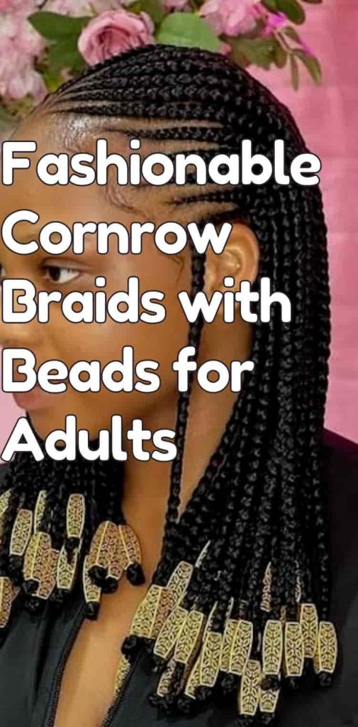 15 cornrow hairstyles with beads for adults