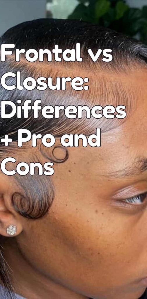 frontal vs closure pin