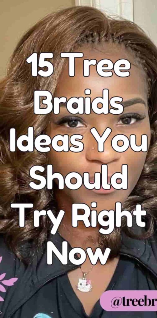 15 Tree Braids Ideas You Should Try Right Now