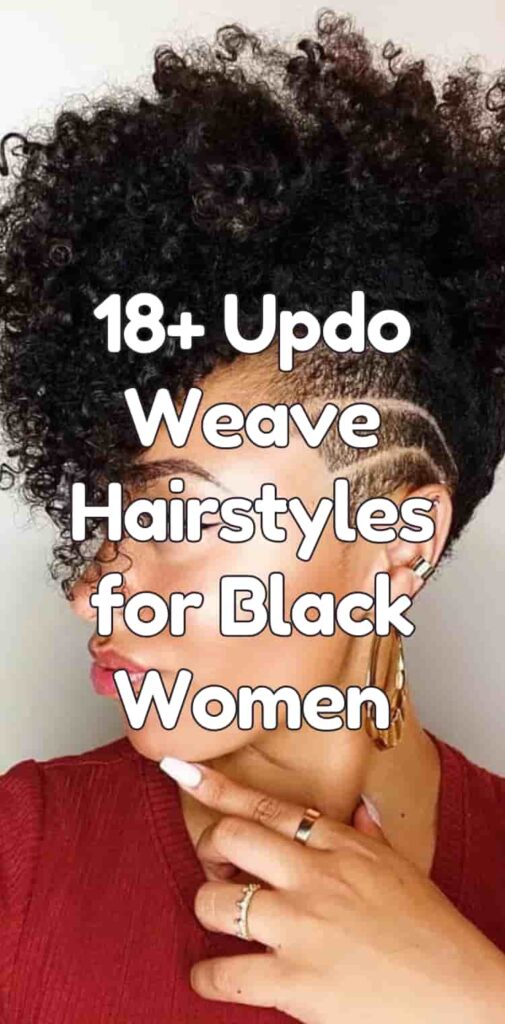 18+ Updo Weave Hairstyles for Black Women