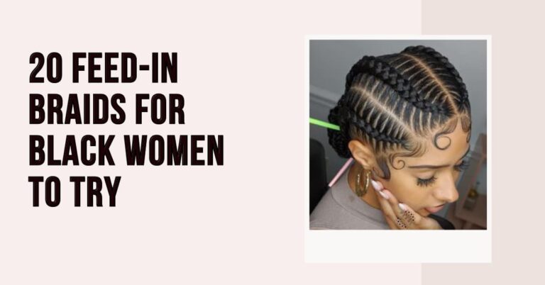 20 Feed-in Braids for Black Women to Try