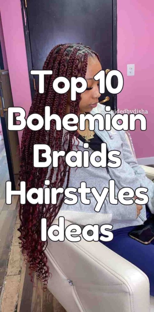 Top 10 Bohemian Braids Hairstyles Ideas