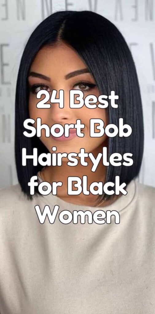 24 Best Short Bob Hairstyles for Black Women