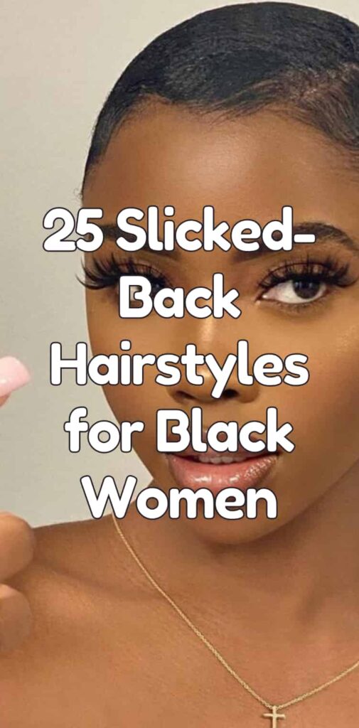 slicked back hair black women
