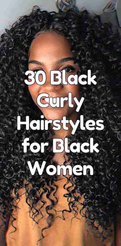 30 Black Curly Hairstyles for Black Women
