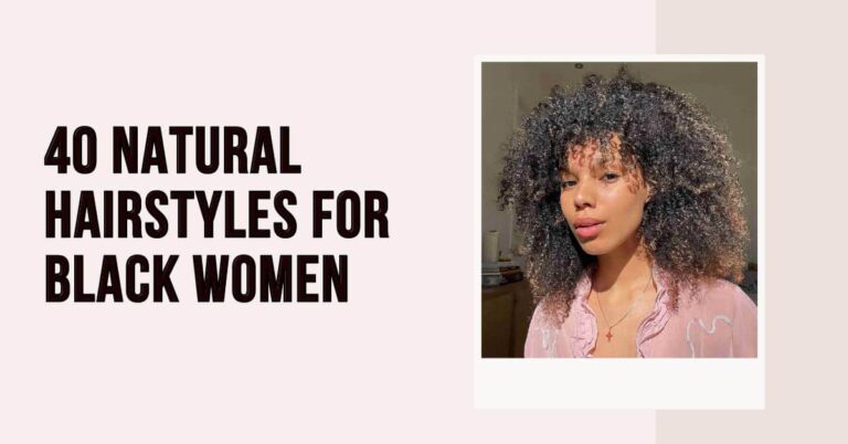 40 Natural Hairstyles for Black Women