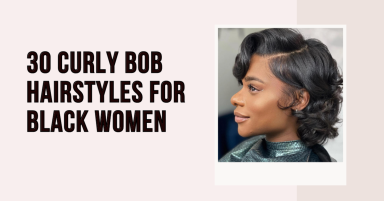30 Curly Bob Hairstyles for Black Women