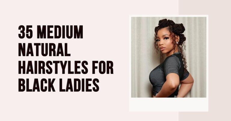 35 Medium Natural Hairstyles for Black Ladies