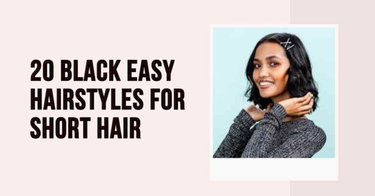 20 Black Easy Hairstyles for Short Hair