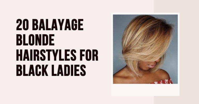 20 Balayage Blonde Hairstyles for Black Ladies