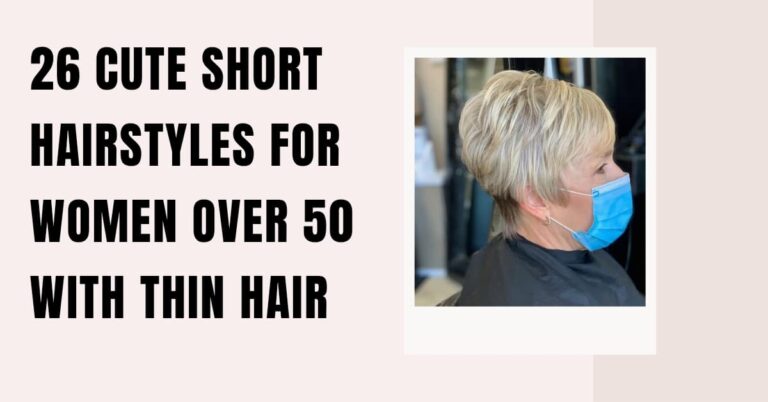 26 Cute Short Hairstyles for Women Over 50 with Thin Hair