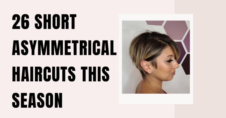 26 Short Asymmetrical Haircuts This Season