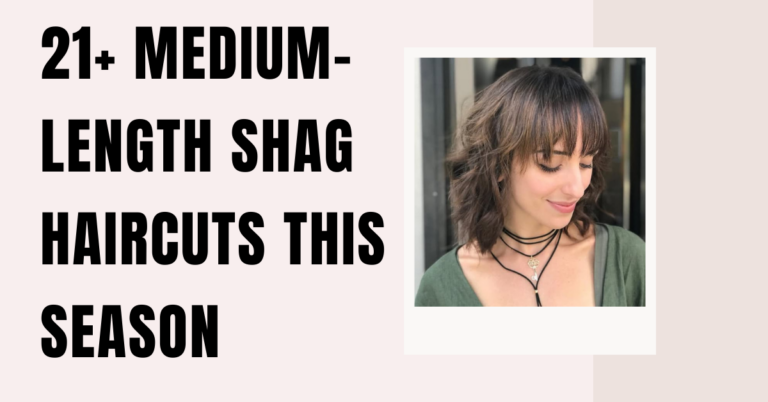 26 Medium-length Shag Haircuts This Season