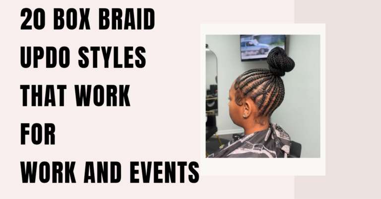 20 Box Braid Updo Styles That Work for Work and Events