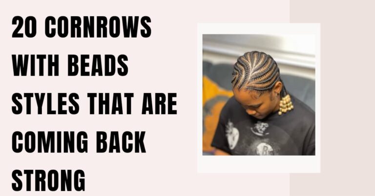 20 Cornrows With Beads Styles That Are Coming Back Strong
