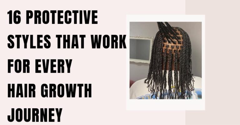 17 Protective Styles for Women in the Awkward In Between Length Stage