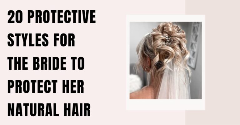 20 Protective Styles for the Bride Who Wants to Protect Her Natural Hair